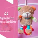 Ein Kuscheltier mit Spieluhr